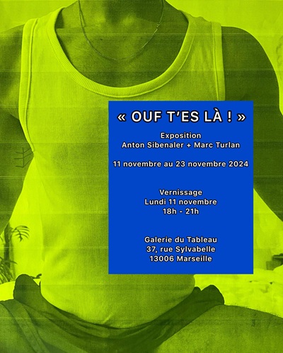 Affiche 01 exposition OUF T'ES L�